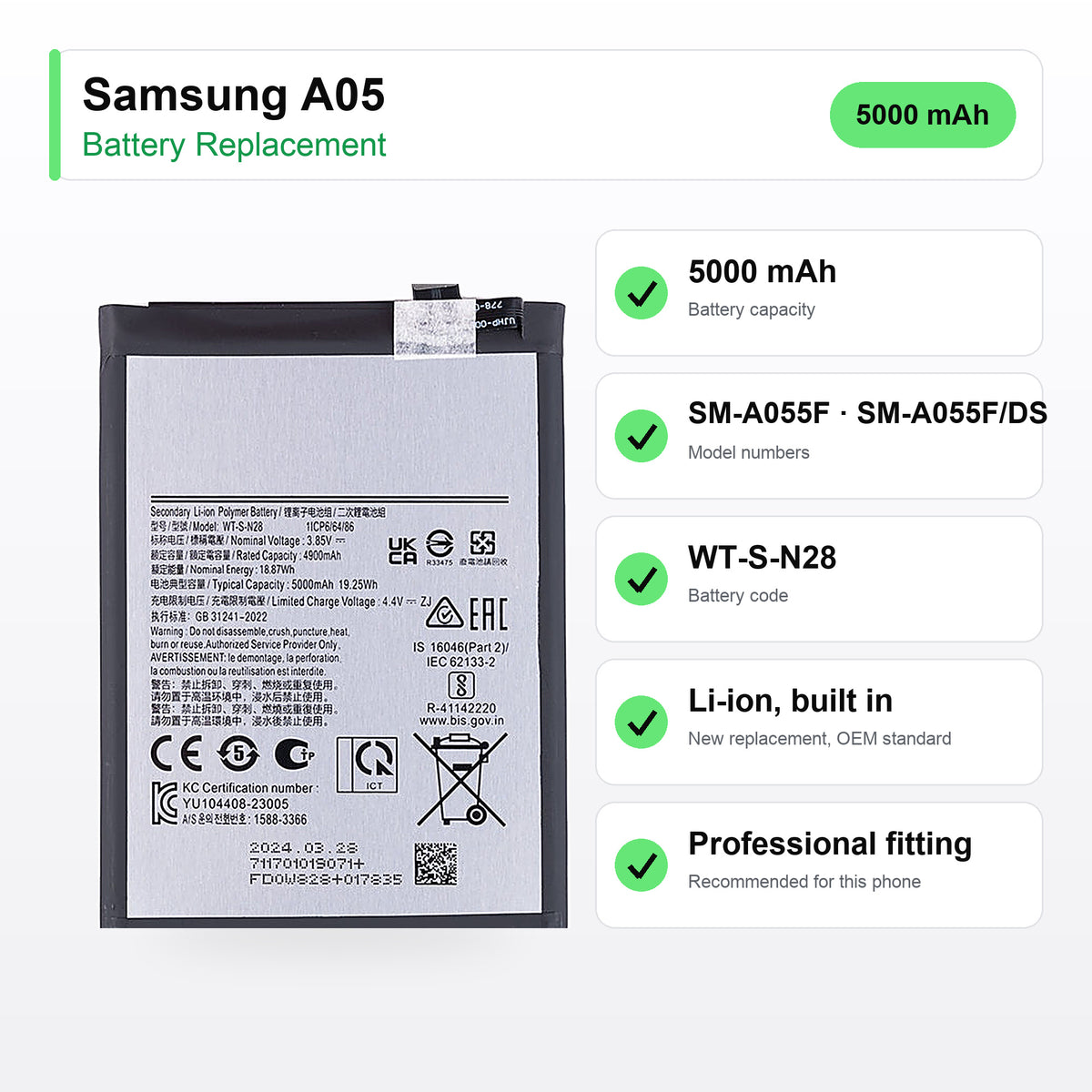 Samsung A05 battery replacement specs: 5000 mAh, SM-A055F, WT-S-N28