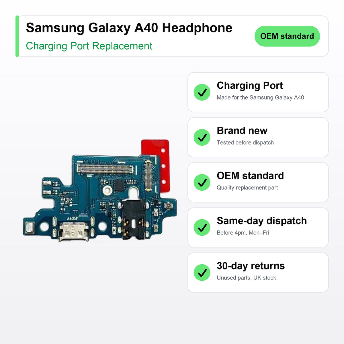 Samsung Galaxy A40 Headphone charging port key facts: brand new, tested, same-day UK dispatch