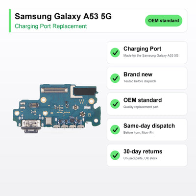 Samsung Galaxy A53 5G charging port key facts: brand new, tested, same-day UK dispatch