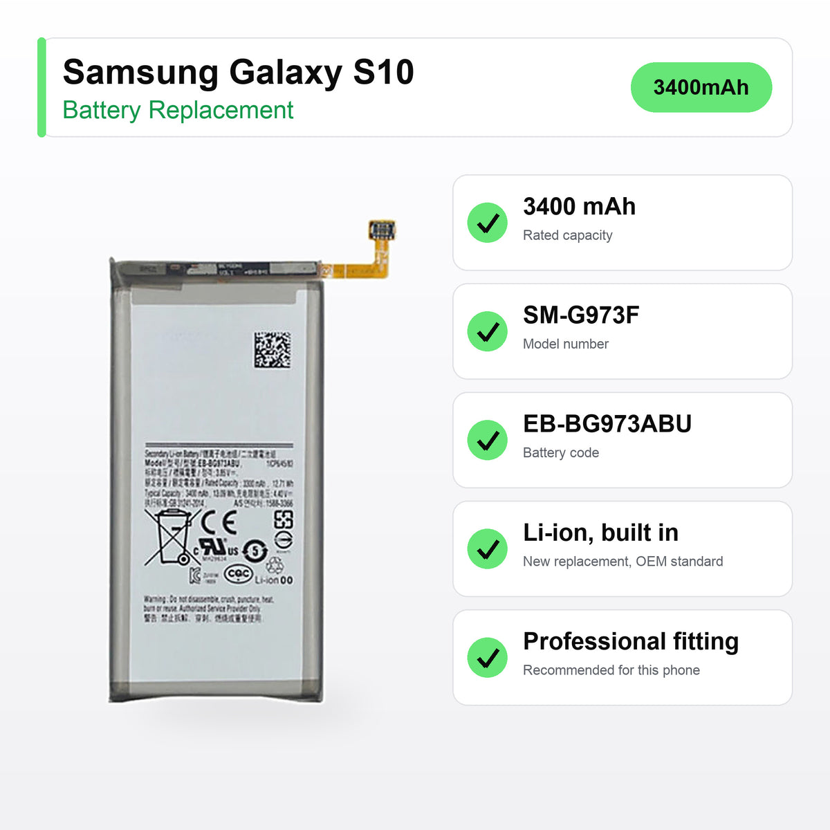 Samsung Galaxy S10 battery replacement specs: 3400 mAh, SM-G973F, EB-BG973ABU