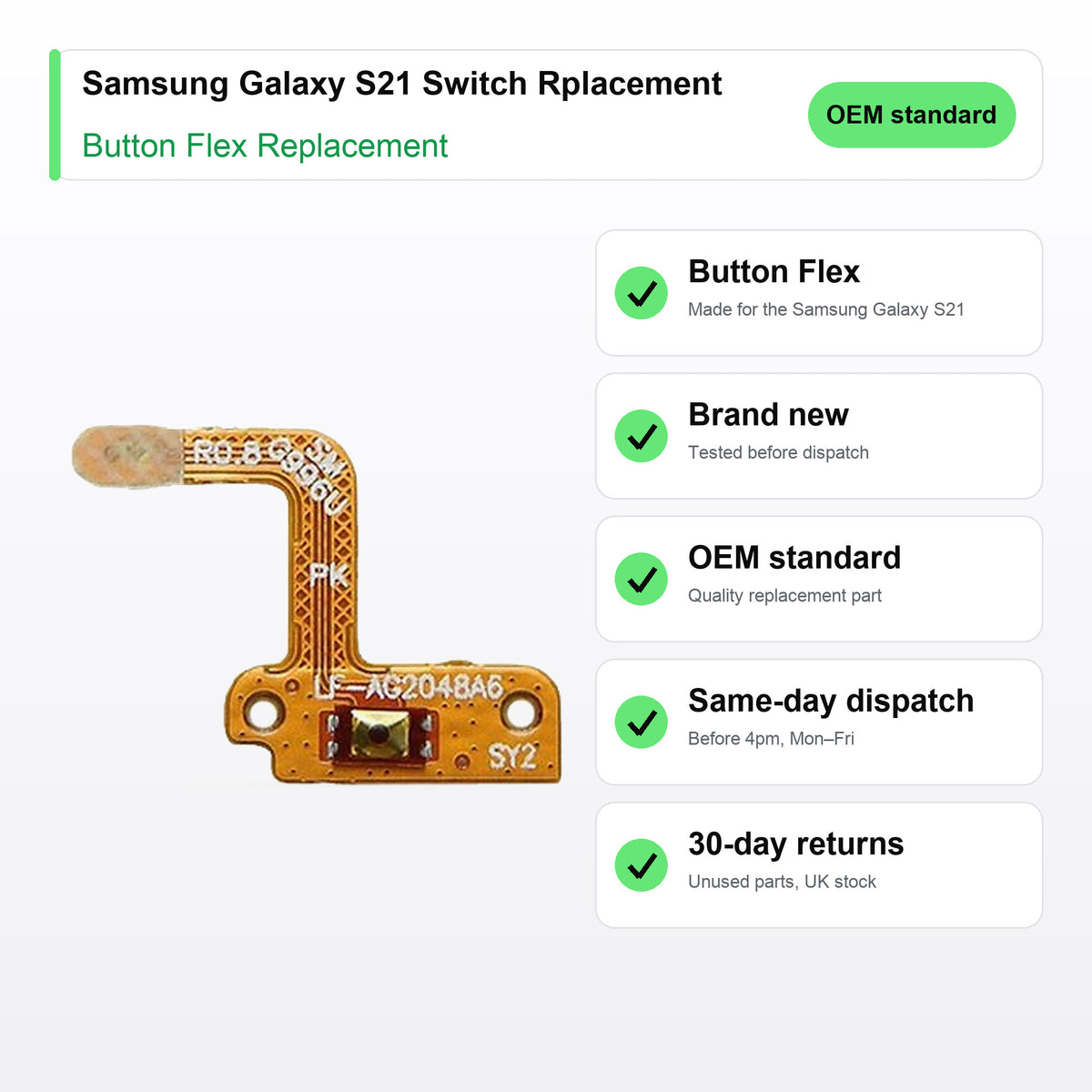 Samsung Galaxy S21 Switch Rplacement button flex key facts: brand new, tested, same-day UK dispatch