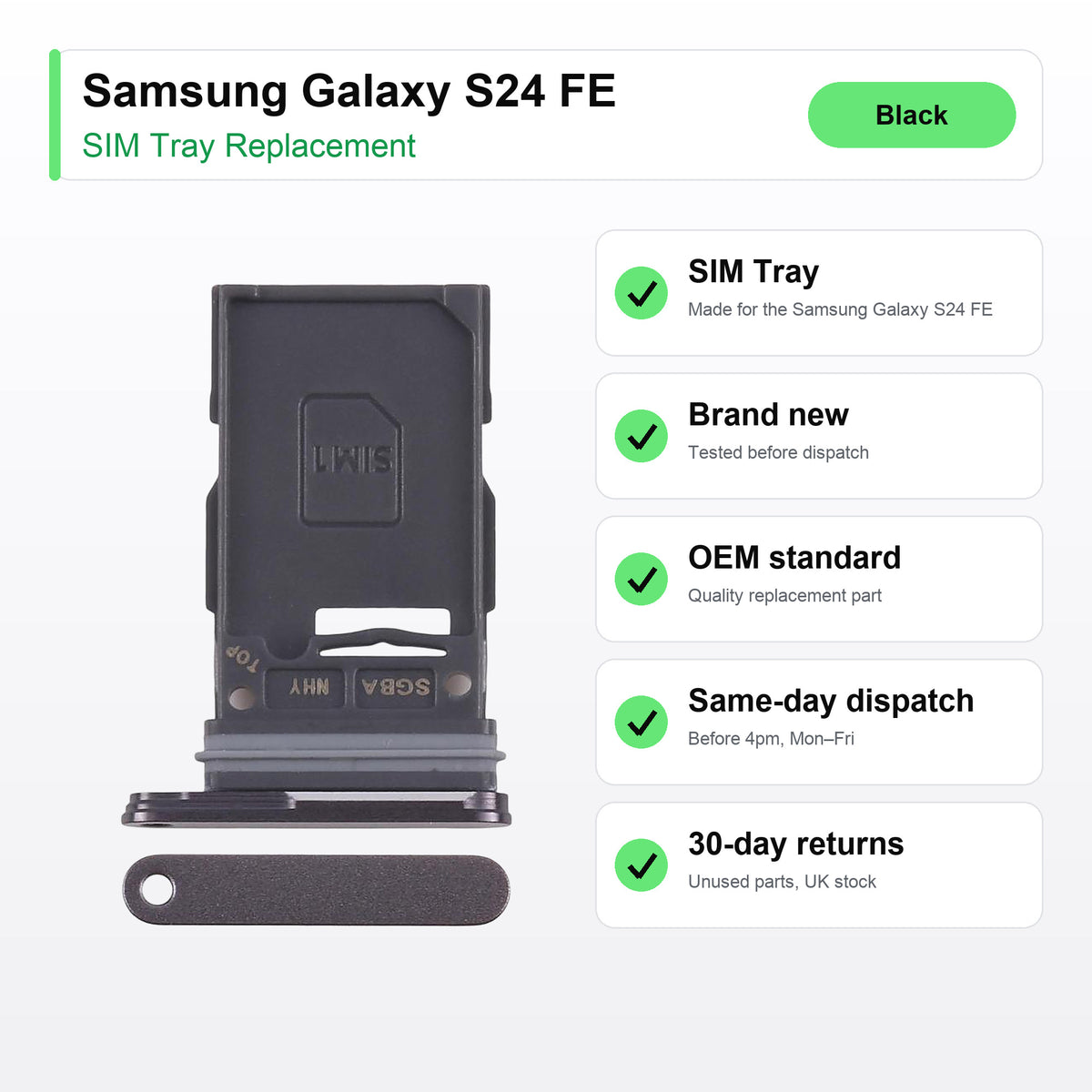Samsung Galaxy S24 FE SIM tray key facts: brand new, tested, same-day UK dispatch
