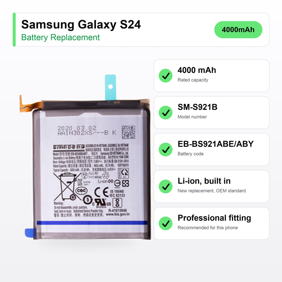 Samsung Galaxy S24 battery replacement specs: 4000 mAh, SM-S921B, EB-BS921ABE