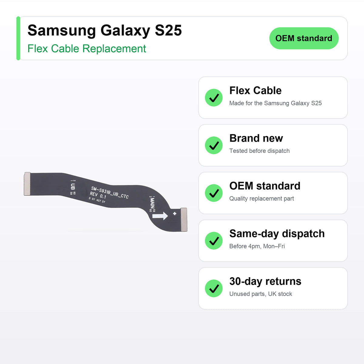 Samsung Galaxy S25 flex cable key facts: brand new, tested, same-day UK dispatch