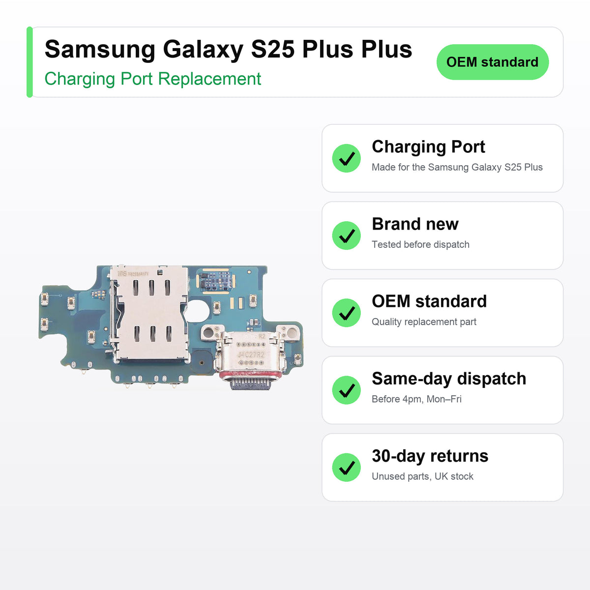Samsung Galaxy S25 Plus Plus charging port key facts: brand new, tested, same-day UK dispatch