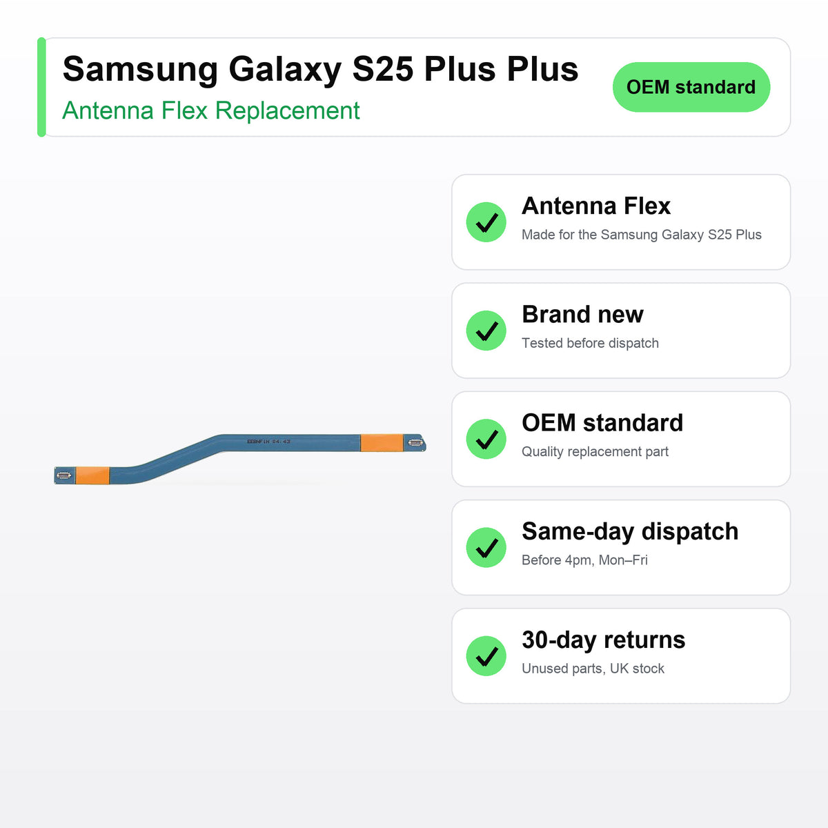 Samsung Galaxy S25 Plus Plus antenna flex key facts: brand new, tested, same-day UK dispatch