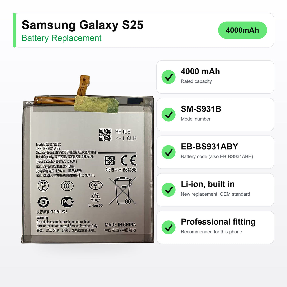 Samsung Galaxy S25 battery replacement specs: 4000 mAh, SM-S931B, EB-BS931ABE / EB-BS931ABY