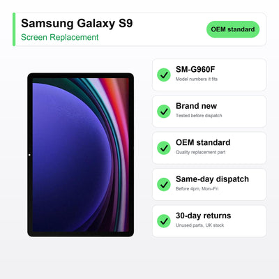 Samsung Galaxy S9 screen key facts: brand new, tested, same-day UK dispatch
