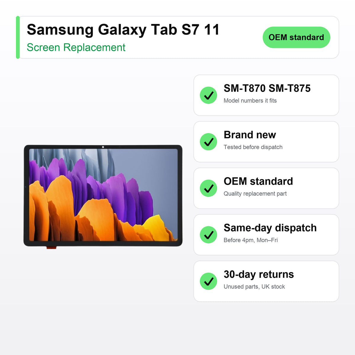 Samsung Galaxy Tab S7 11 screen key facts: brand new, tested, same-day UK dispatch