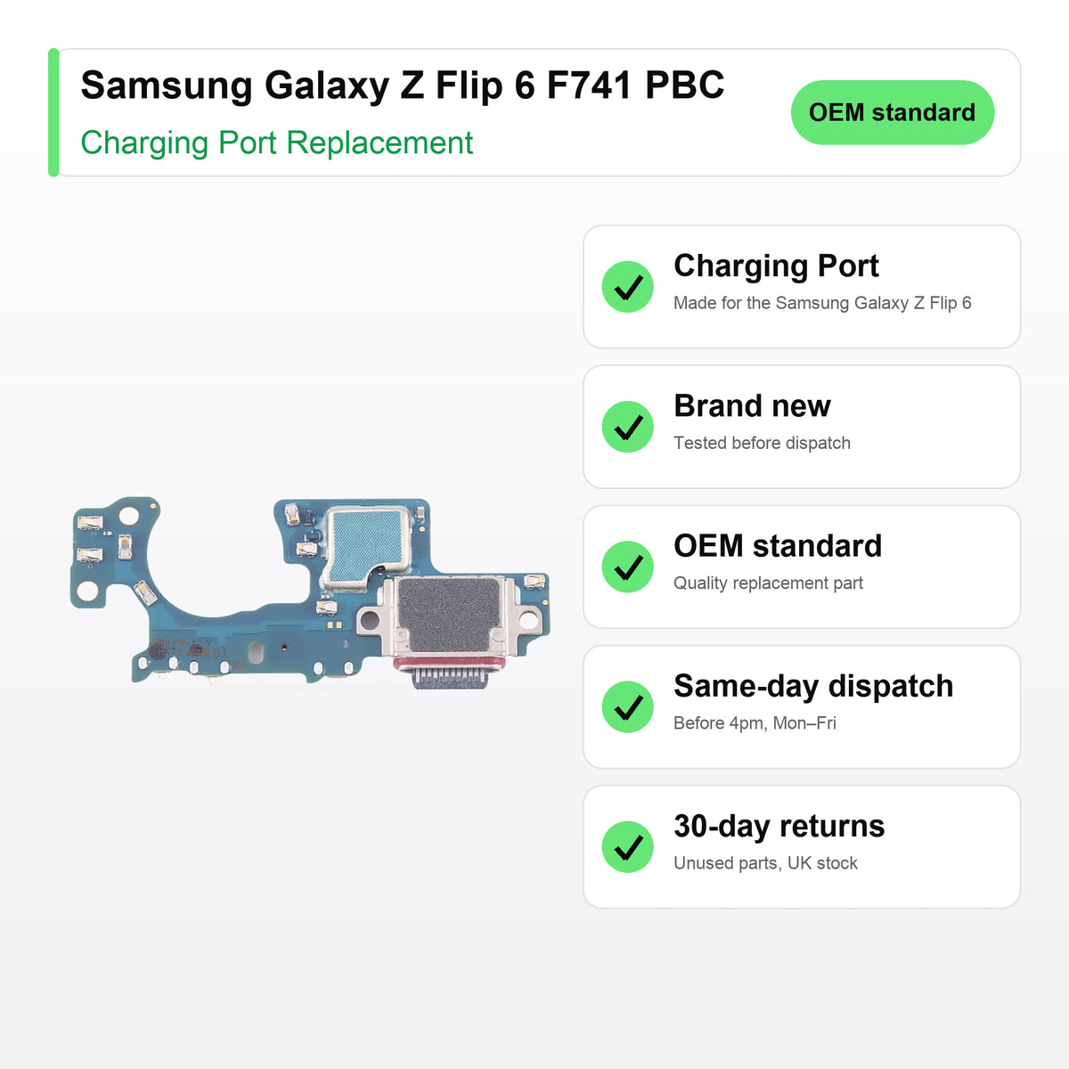 Samsung Galaxy Z Flip 6 F741 PBC charging port key facts: brand new, tested, same-day UK dispatch