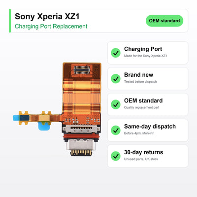 Sony Xperia XZ1 charging port key facts: brand new, tested, same-day UK dispatch