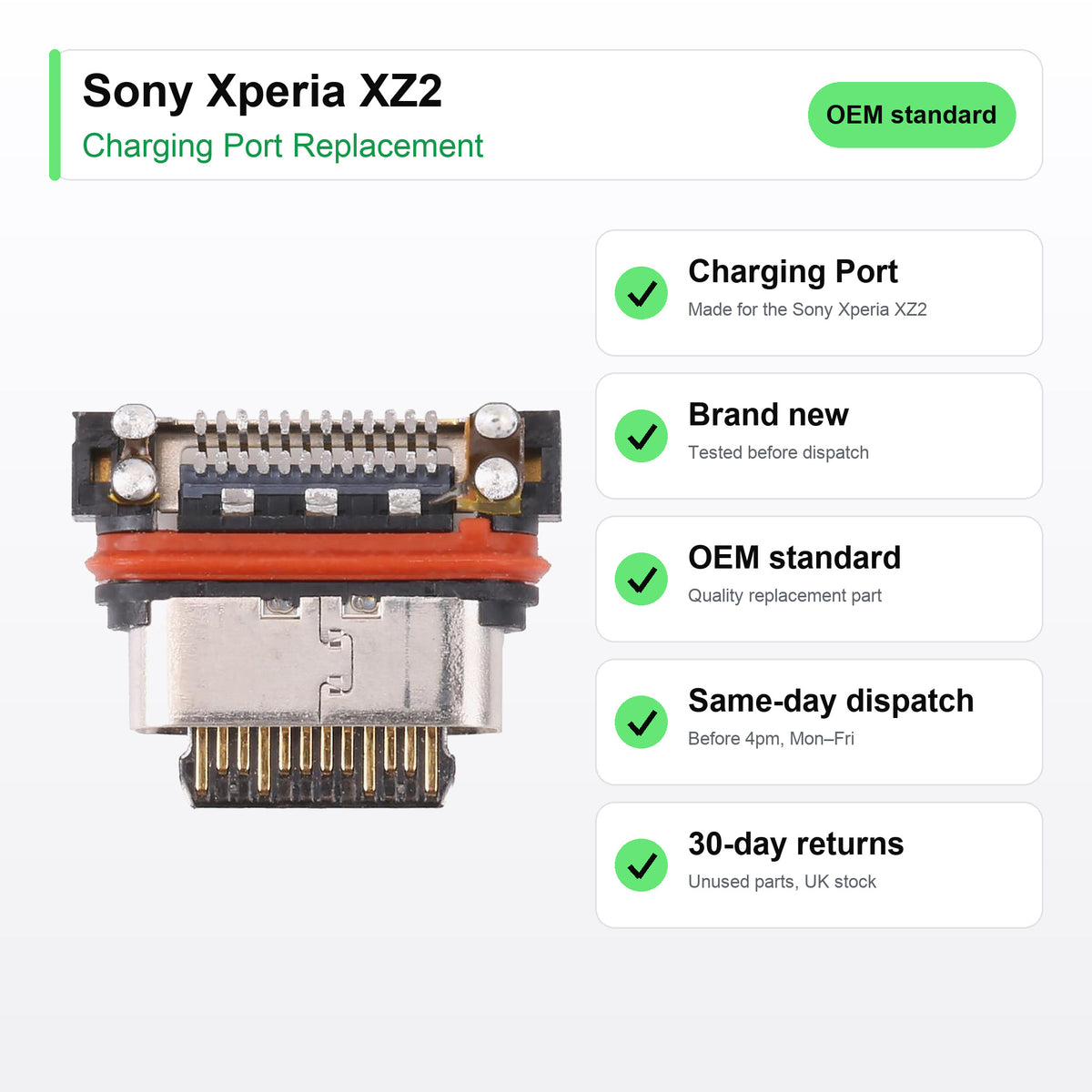 Sony Xperia XZ2 charging port key facts: brand new, tested, same-day UK dispatch