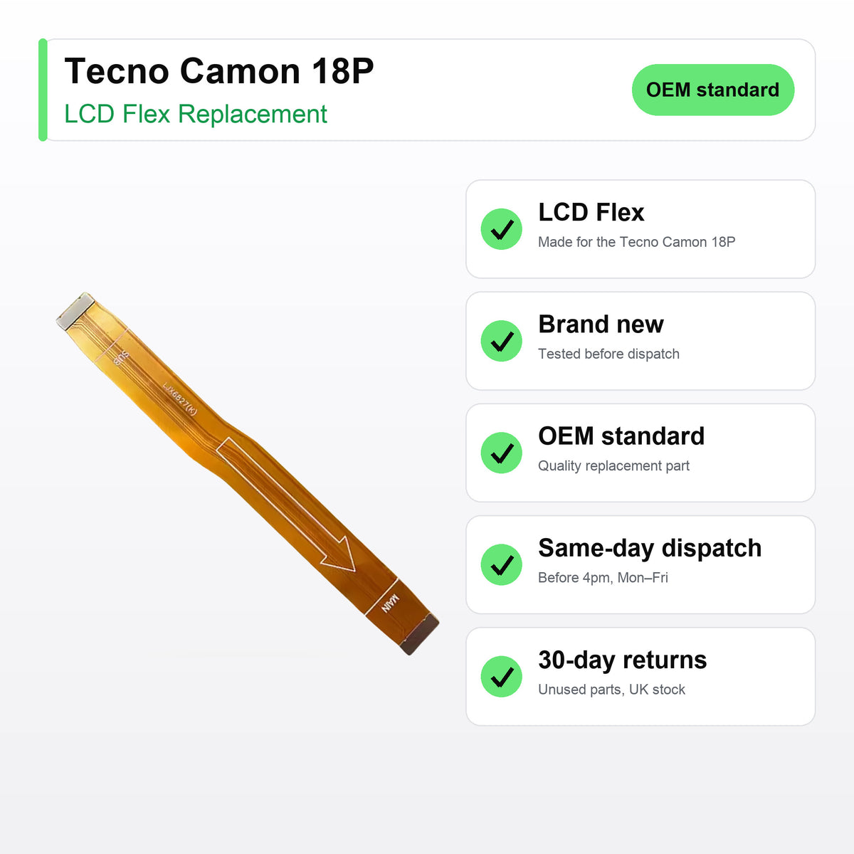 Tecno Camon 18P LCD flex cable key facts: brand new, tested, same-day UK dispatch