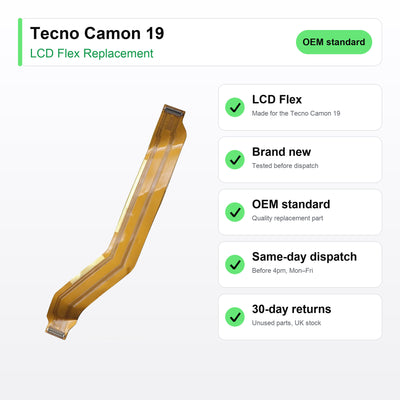 Tecno Camon 19 LCD flex cable key facts: brand new, tested, same-day UK dispatch