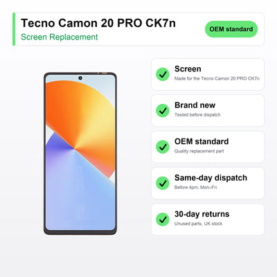 Tecno Camon 20 PRO CK7n screen key facts: brand new, tested, same-day UK dispatch