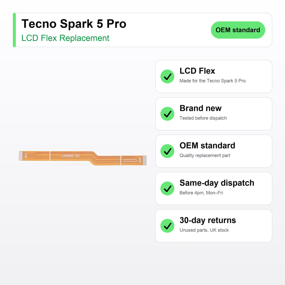 Tecno Spark 5 Pro LCD flex cable key facts: brand new, tested, same-day UK dispatch