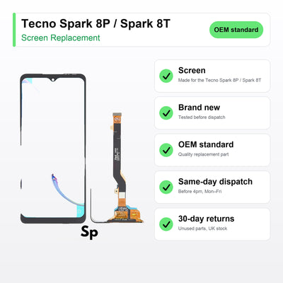Tecno Spark 8P / Spark 8T screen key facts: brand new, tested, same-day UK dispatch