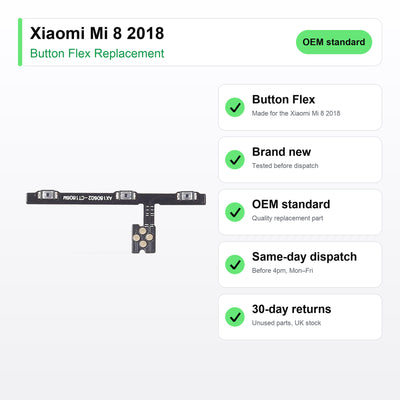 Xiaomi Mi 8 2018 button flex key facts: brand new, tested, same-day UK dispatch