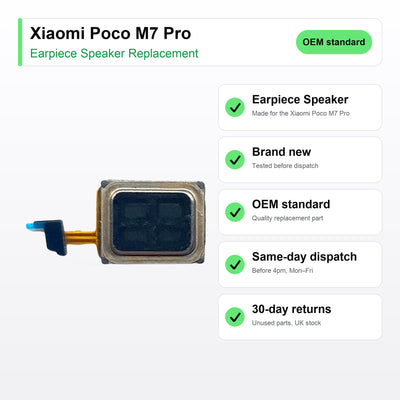 Xiaomi Poco M7 Pro earpiece speaker key facts: brand new, tested, same-day UK dispatch