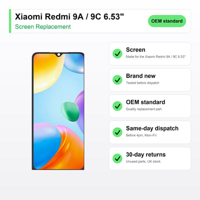 Xiaomi Redmi 9A / 9C 6.53" screen key facts: brand new, tested, same-day UK dispatch
