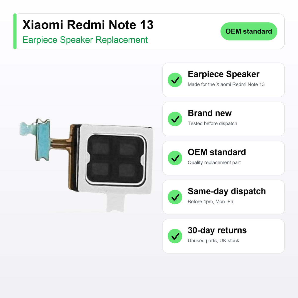 Xiaomi Redmi Note 13 earpiece speaker key facts: brand new, tested, same-day UK dispatch
